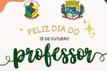 Homenagem  ao Dia dos Professores.